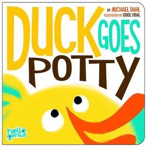 Duck Goes Potty -- Michael Dahl